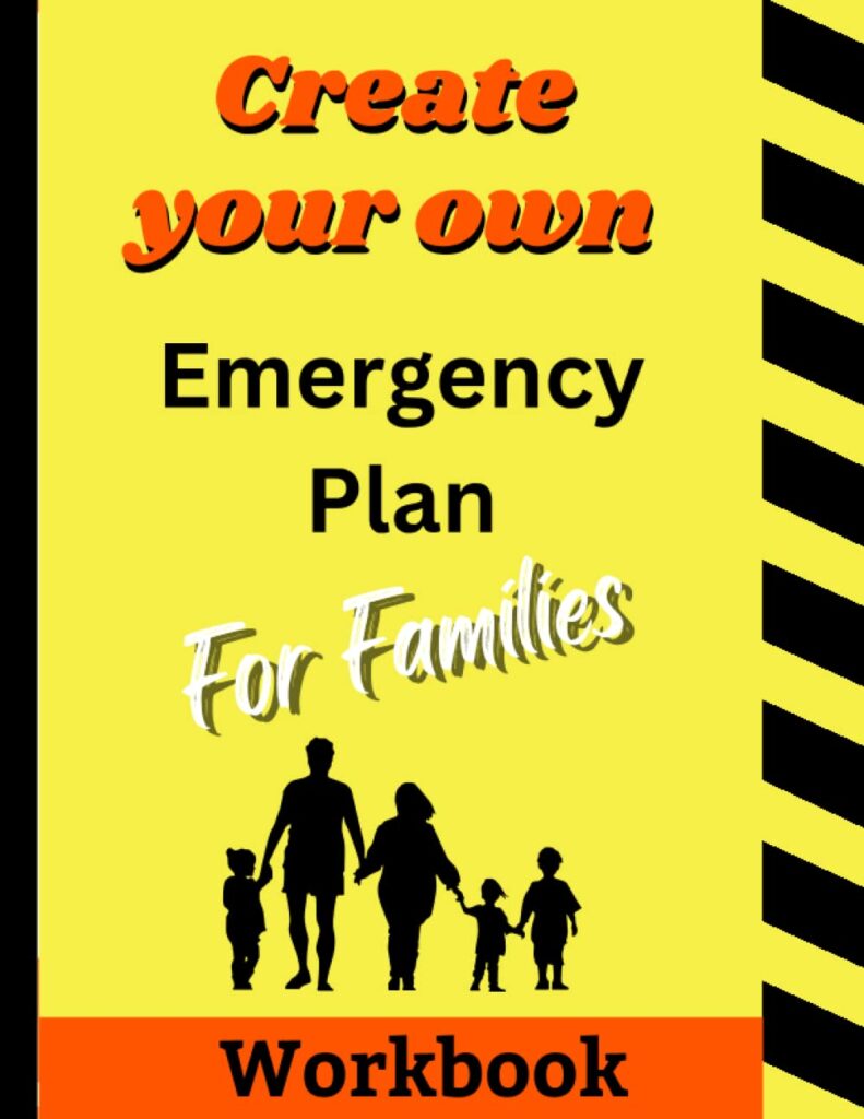 Create your own Emergency Plan for Families Paperback – February 6, 2023 Create your own Emergency Plan for Families Paperback – February 6, 2023